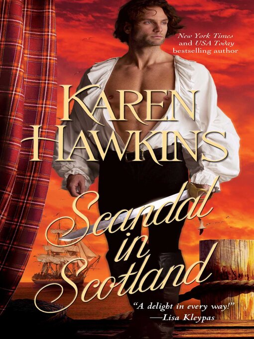 Title details for Scandal in Scotland by Karen Hawkins - Wait list
